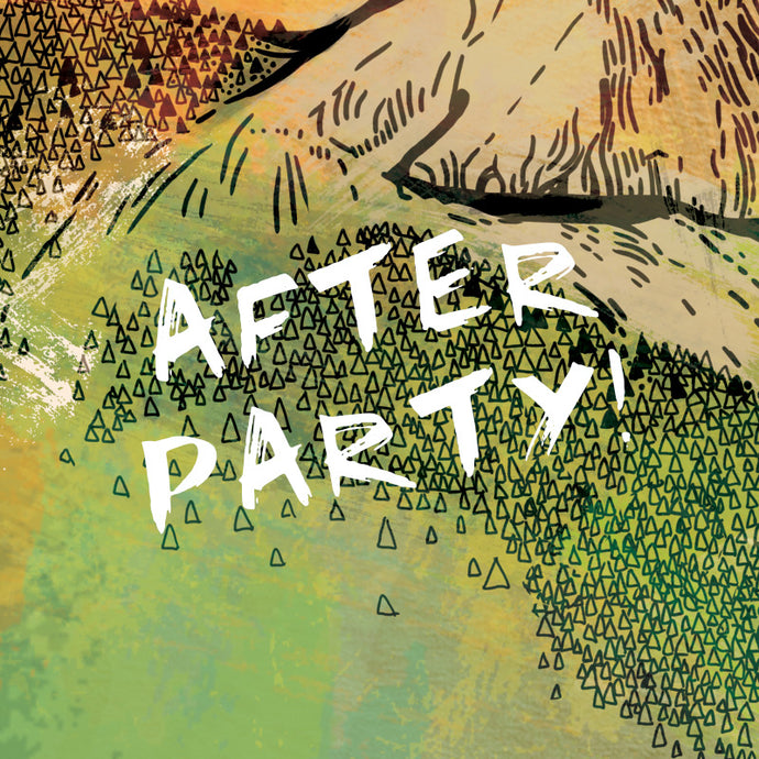 AFTER PARTY!
